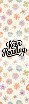 Keep Reading- flowers